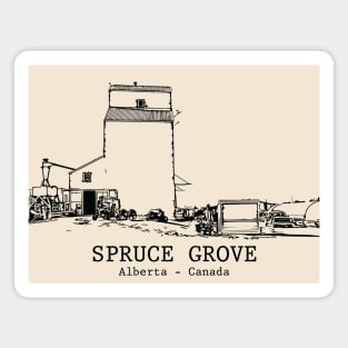 Spruce Grove - Alberta Magnet